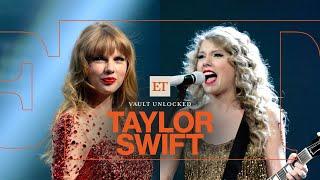 Taylor Swift's Rise to Global Superstar: UNSEEN Interviews (ET Vault Unlocked)