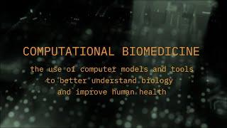 What is Computational Biomedicine?