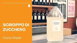 Sciroppo di zucchero: come si prepara, ricetta e consigli