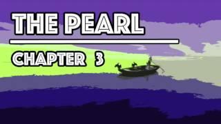 The Pearl Audiobook | Chapter 3