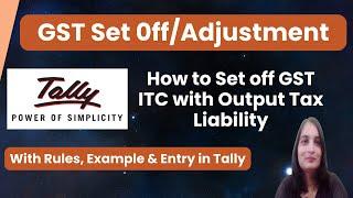 ITC kaise set off karte hai| GST Adjustment Entry in Tally Prime| GST Set Off Rule|