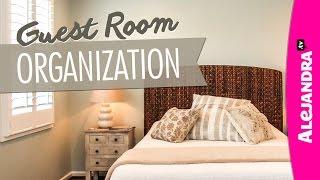 Guest Room Organization Ideas & Tour (Part 1 of 2)