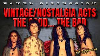 The Contrarians Presents: Vintage/Nostalgia Acts - The Good... The Bad
