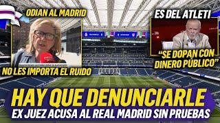  CONTINÚA UNA CAMPAÑA ORGANIZADA para ATACAR al REAL MADRID y el SANTIAGO BERNABÉU