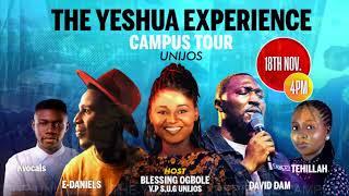 DAVID DAM AT YESHUA EXPERIENCE UNIJOS