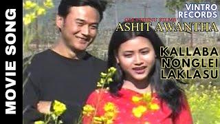 Kallaba Nonglei Laktringei | ASHIT AWANTHA | Manda, Somraj | Sophia, Dinesh | Oken Amakcham, Jiangam