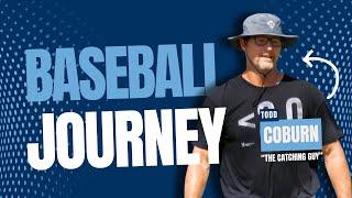 Todd Coburn’s Baseball Journey