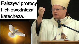 Fałszywi prorocy i ich zwodnicza katecheza. cz. 1/3. abp Grzegorz Ryś