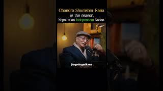 Chandra Sumsher Rana is the Reason Nepal is an Independent Nation | Hemant Sumsher Rana