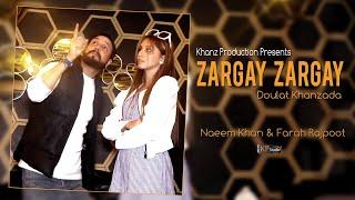 Zargay Zargay ! Doulat Khanzada ft Naeem & Farah ! New Pashto Song ! Khanz Production 1