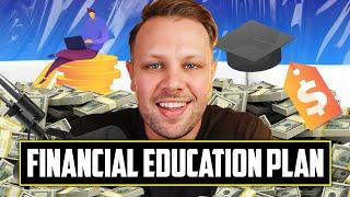 The Ultimate Guide to Crafting Your Financial Education Plan