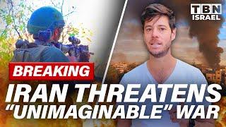 BREAKING: Iran's MENACING Threat Against ISRAEL Details "UNIMAGINABLE" War | TBN Israel