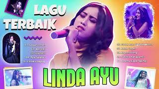 LAGU LAGU TERBAIK LINDA AYU