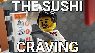 THE SUSHI CRAVING (A Lego Animation)