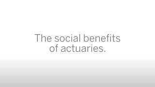 The social benefits of actuaries.