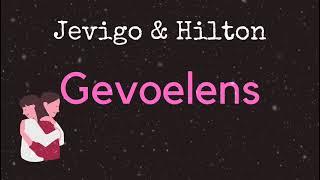 Jevigo & Hilton - Gevoelens (Audio)