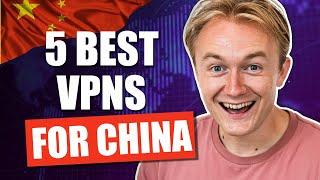 Best VPN For China (STILL WORKING in 2025)