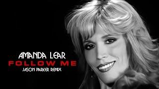 Amanda Lear - Follow Me (Jason Parker Remix) #disco #music #remix