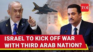 Israel Vs Third Arab Nation Soon? U.S. Ally's Open Threat After Netanyahu's 'Provocation'