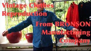 Unboxing & Product Review of BRONSON Manufacturing Company's  Heritage Clothing Items