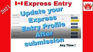 Express Entry: Update Express Entry Profile after submission | Canada immigration