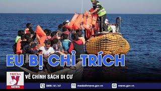 Hungary chỉ trích chính sách di cư của EU - Tin thế giới - VNEWS