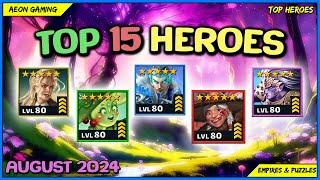 ⭐Best Heroes List in August 2024 - Empires & Puzzles |TOP HEROES|