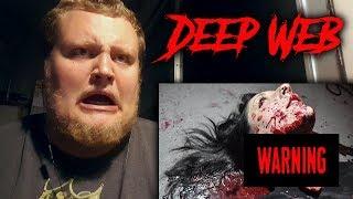 SCARY DEEP WEB VIDEOS! DO NOT WATCH ALONE!!! *WARNING!*