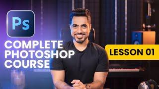 Photoshop for Complete Beginners | Lesson 1