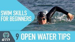 9 Open Water Swimming Tips | Swim Skills For Beginners