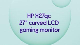 HP X27qc Quad HD 27" Curved IPS LCD Gaming Monitor - Black - Product Overview