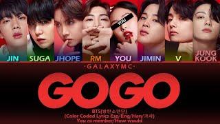 BTS(방탄소년단) '고민보다 Go(GO GO)' (Color Coded Lyrics Esp/Eng/Han/가사) (8 MEMBERS ver.)【GALAXY MC】