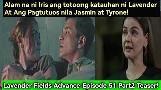 Lavender Fields: Jasmin VS. Tyrone (Advance Episode 51 Part2 Teaser!) Nov 11,2024