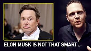 Bill Burr - Elon Musk Is Not That Smart | MMPC Clips