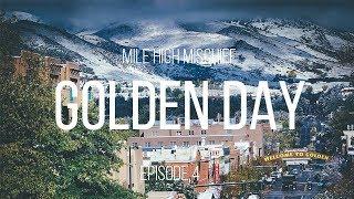 MILE HIGH MISCHIEF | EPISODE 4 | GOLDEN