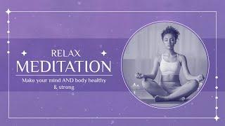 RELAX AND REBOOT YOUR SYSTEM MEDITATION