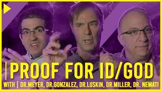 Ultimate Proof for Intelligent Design / God with Dr. Stephen Meyer, Dr. Gonzalez, Dr. Luskin & More