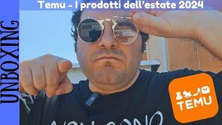 UNBOXING - TEMU. Quali prodotti per l'estate si possono prendere con una spesa intorno ai 50 euro?