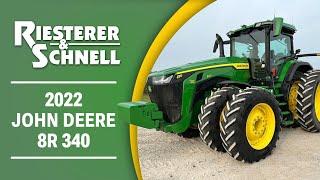 2022 John Deere 8R 340 | Riesterer & Schnell Equipment Auction