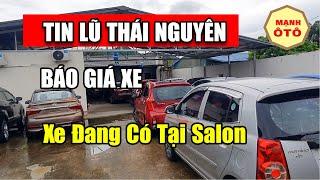 Tin Bão Tại Thái Nguyên | Báo Giá Toàn Bộ Xe Đang Có Tại Salon - Mạnh Ô Tô