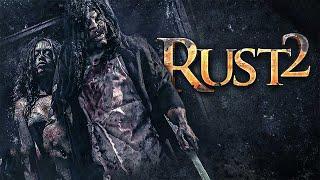 Fight for Survival | Rust 2 | Full Horror Slasher Movie | Free Movie