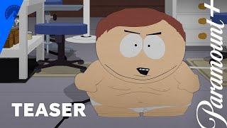 SOUTH PARK: THE END OF OBESITY | Official Teaser | Paramount+