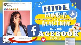 HOW TO HIDE THE NUMBER OF REACTIONS ON FACEBOOK POSTS? | Sheryl Gabay