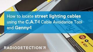 How to locate streetlighting cables using the C.A.T4 Cable Avoidance Tool and Genny4