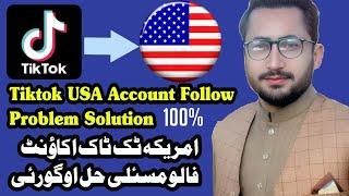 Tiktok USA Account follow problem Solution 100% working setting. Tiktok USA account setting.