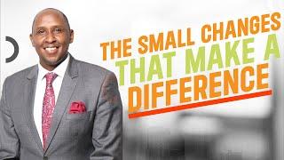 The Small Changes That Make A Difference ~ Waithaka Gatumia #Centonomy101  #personalfinance