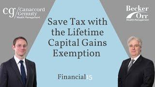 Save Tax with the Lifetime Capital Gains Exemption   Financial 15