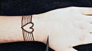 So easy and beautiful bracelet mehndi designs || heart mehndi designs ||easy mehndi designs