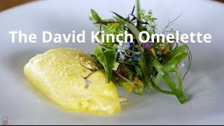 How To Make The Perfect Omelette, David Kinch Style