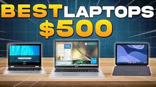 Best Laptops Under $500 (2024) | Top 5 Best Budget Laptops Under $500 in 2024